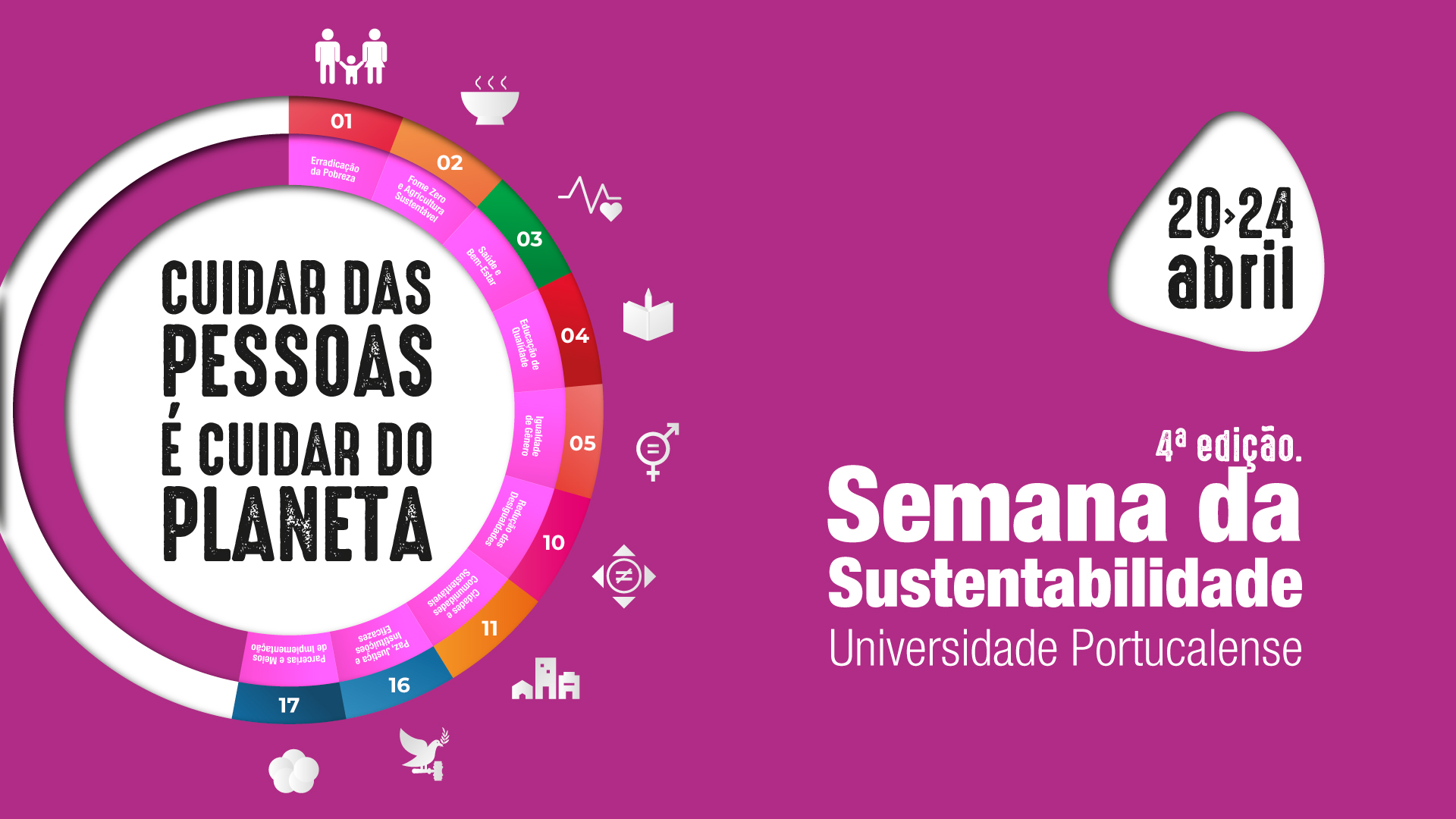 4ª semana da sustentabilidade: Cuidar das pessoas é cuidar do planeta